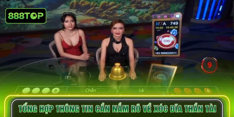 Tổng hợp thông tin cần nắm rõ về Xóc đĩa thần tài